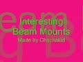 interesting beam mounts