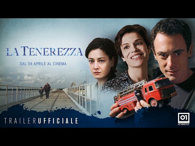 Anteprima Immagine Trailer La tenerezza, trailer ufficiale