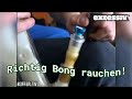 Exzessiv - 01 - Richtig Bongrauchen