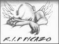 .:R.I.P. Picazo:.