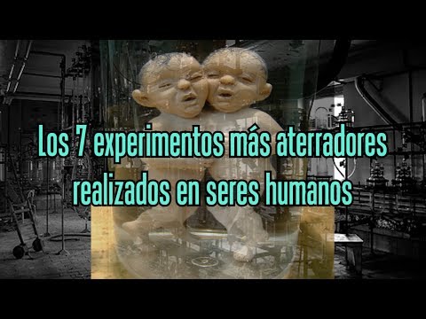 Los 7 experimentos más aterradores realizados en seres humanos
