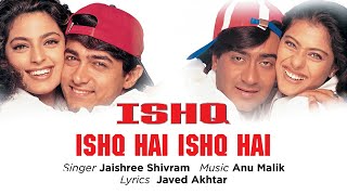Ishq Hai Ishq Hai Best Song - IshqAamir KhanAjay D