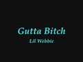 Gutta Bitch Gutta Bitch