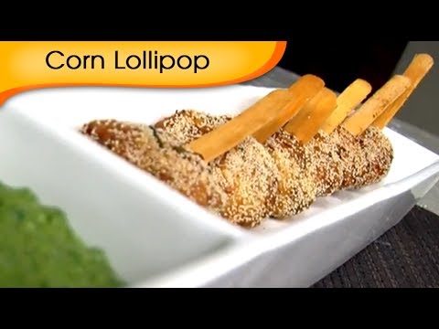 Corn Lollipop – Easy and Quick Vegetarian Starter / Appetizer Recipe By Ruchi Bharani [HD]