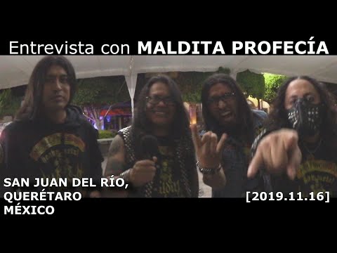 Entrevista con MALDITA PROFECÍA @ San Juan del Río, Querétaro. México [2019.11.16]