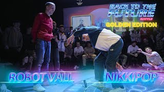 Robot Vall vs Nikki Pop – Back to the future battle: Golden edition 2021