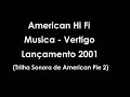 B5 - Vertigem Plágio de American Hi Fi - Vertigo (Plagiarism)