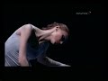 Revelation Danced by Svetlana Zakharova 2007 Complete