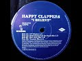 Sandra Edwards \"I Believe\" Happy Clappers - Notloveland Full Sandra Edwards \"I Believe\" Happy Clappers - Notloveland Full