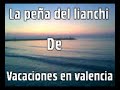 la peña del lianchi de vacacines