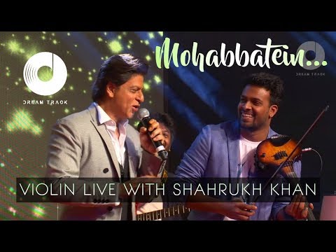 HUMKO HUMISE CHURA LO | MOHABBATEIN | VIOLIN LIVE | SHAHRUKH KHAN IN DUBAI | DREAM TRACK BAND