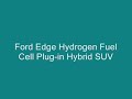 Icon for Post #Ford Edge Hydrogen Fuel Cell – Plug-in Hybrid Vehicle