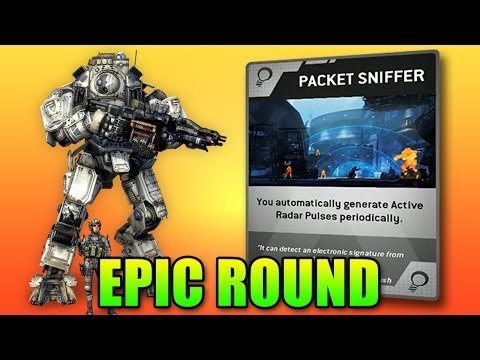 Titanfall Epic Round: Packet Sniffer Burn Card Is Awesome!