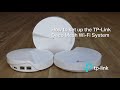 How To: Setup the TP-Link Deco Mesh WiFi System