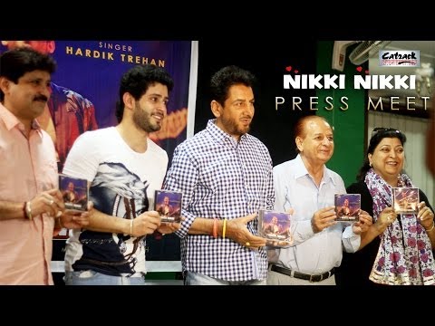 NIKKI NIKKI | New Punjabi Song's Press Meet | Hardik Trehan | Gurdas Maan