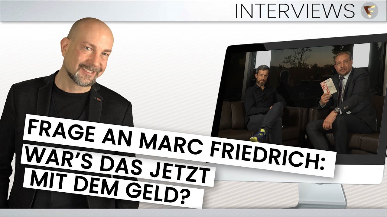 17 Interview mit Marc Friedrich über die Zukunft des Geldes