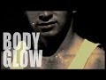 Body Glow (HQ) - Music Video - Petros