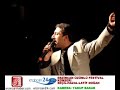 Erzincan �z�ml� �z�m Festivali Konseri Latif Do?an