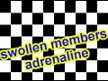 Swollen members - adrenaline