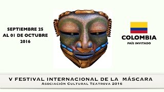 Momentos del V Festival Internacional de la máscara en Teatrova