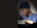 Craig David - Can You Feel Me