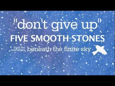 Don’t Give Up (Official Song)