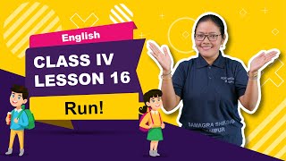 Class IV English Lesson 16: Run!