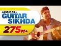 Guitar Sikhda (Full Video) | Jassi Gill | Jaani | B Praak | Arvindr Khaira | Punjabi Songs 2018 Guitar Sikhda (Full Video) | Jassi Gill | Jaani | B Praak | Arvindr Khaira | Punjabi Songs 2018