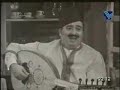 wadih el-safi sings [mawal ma ba3atbak] in the play 