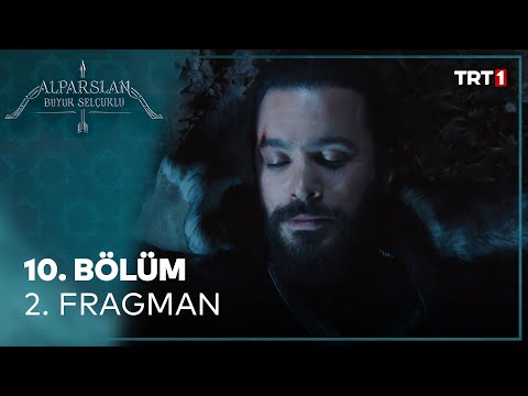 Alparslan 10. Bölüm 2. Fragmanı                                                                                                                                                                                                                           