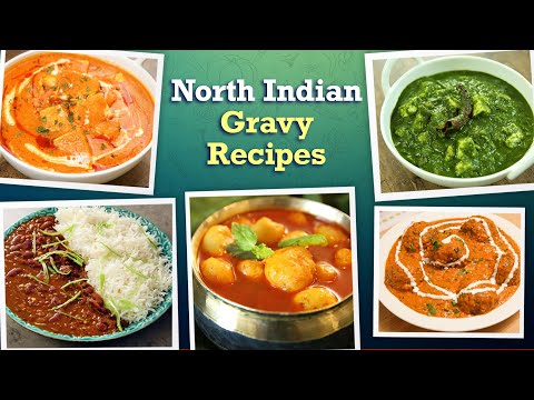 6 North Indian Style Gravy Recipes | Dal Makhani | Malai Kofta | Palak Paneer | Tasty Veg Curries