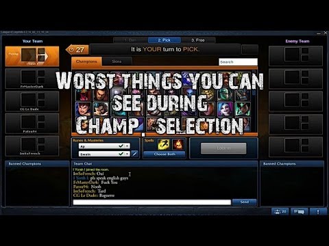 worst things you can see during champion selection