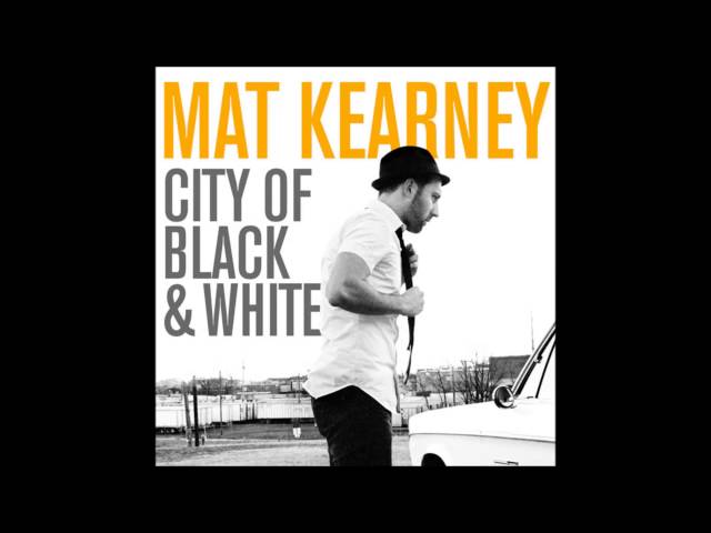 Mat Kearney - All I Have