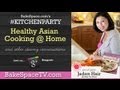 Healthy Asian Recipes with Jaden Hair #KitchenParty