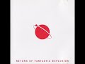Fantastic Explosion - Chocolate