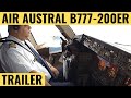 Air Austral B777-200ER - Flight Deck Action - Cockpit DVD
