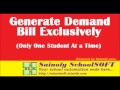 How to generate demand bill exclusively