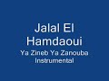 Jalal El Hamdaoui – Zineb