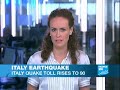 Italy Earthquake: quake toll rises to 90