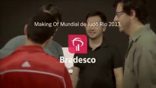 Making of - Judô Bradesco