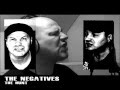 Negatives The Hunt Video and Lyrics