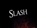 Slash