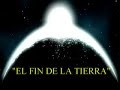 2001 fin de la tierra