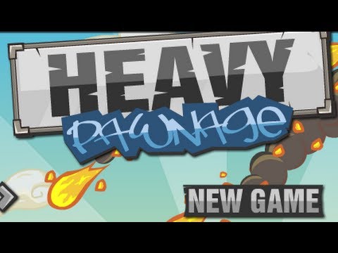 Heavy Pawnage-Walkthrough