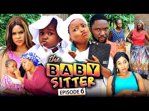 THE BABY SITTER 6 (New Movie) Ebube Obio/Miss KoiKoi/Kene 2021 Latest Nigerian Nollywood Movie
