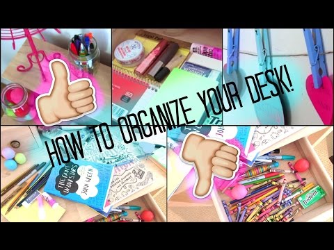 how to organize desk
