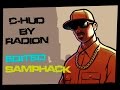 C-HUD by Radion edited SampHack para GTA San Andreas vídeo 1