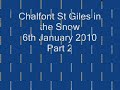 Chalfont St Giles in the Snow 6th January 2010 Part 2.wmv