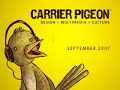Carrier Pigeon: September 2007