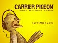 Carrier Pigeon: September 2007